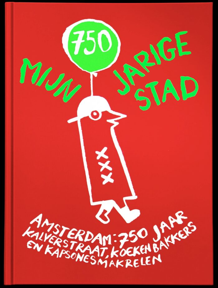 mijn jarige stad, het cadeauboek van pavlov voor leerlingen van Amsterdam ter gelegenheid van 750 jaar Amsterdam